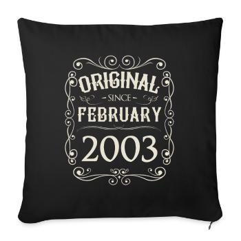 Vintage - Original since Februar 2003 Geburtstag - Sofakissenbezug 45 x 45 cm - Schwarz - Vorne