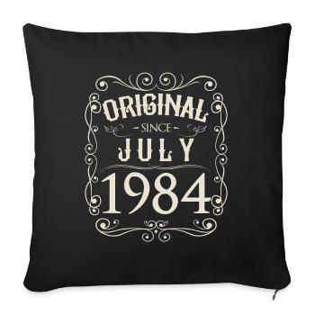 Vintage - Original since Juli 1984 Geburtstag - Sofakissenbezug 45 x 45 cm - Schwarz - Vorne