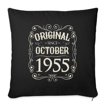 Vintage - Original depuis octobre 1955 Anniversaire - Housse de coussin décorative 45 x 45 cm - noir - Devant
