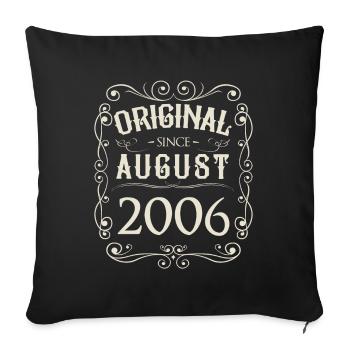 Vintage - Original since August 2006 Birthday - Sofa pillowcase 17,3'' x 17,3'' (45 x 45 cm) - black - Front