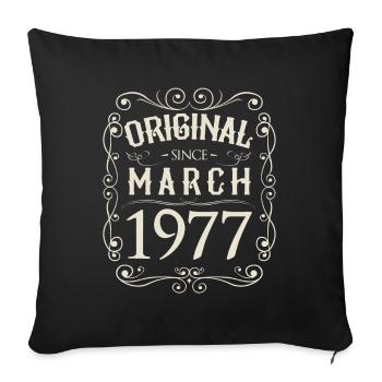 Vintage - Original since March 1977 Birthday - Sofa pillowcase 17,3'' x 17,3'' (45 x 45 cm) - black - Front