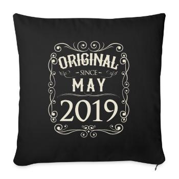 Vintage - Original since May 2019 Birthday - Sofa pillowcase 17,3'' x 17,3'' (45 x 45 cm) - black - Front