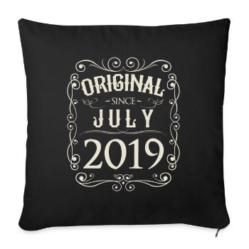 Vintage - Original since July 2019 Birthday - Sofa pillowcase 17,3'' x 17,3'' (45 x 45 cm) - black - Front