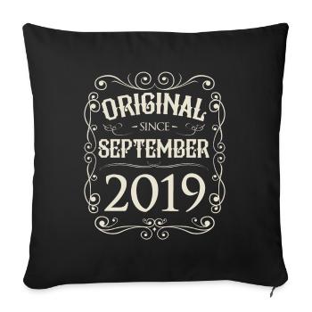 Vintage - Original since September 2019 Birthday - Sofa pillowcase 17,3'' x 17,3'' (45 x 45 cm) - black - Front