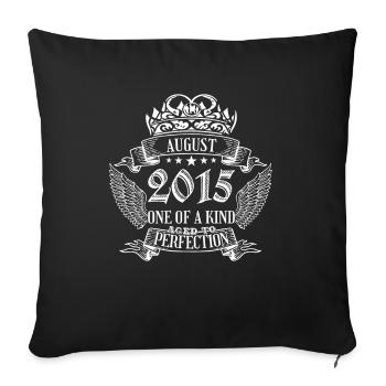 One of a Kind August 2015 Birthday - Sofa pillowcase 17,3'' x 17,3'' (45 x 45 cm) - black - Front