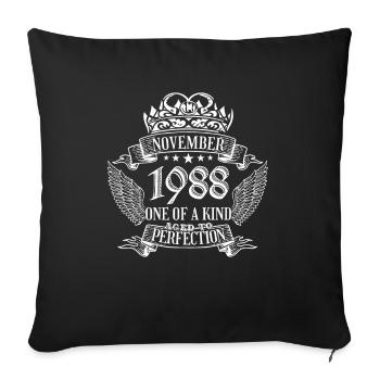 One of a Kind November 1988 Birthday - Sofa pillowcase 17,3'' x 17,3'' (45 x 45 cm) - black - Front