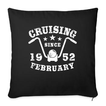 Cruising Biker Birthday February 1952 Motorcycle - Sofa pillowcase 17,3'' x 17,3'' (45 x 45 cm) - black - Front
