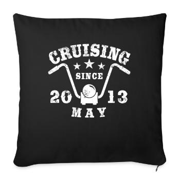 Cruising Biker Geburtstag Mai 2013 Motorrad - Sofakissenbezug 45 x 45 cm - Schwarz - Vorne