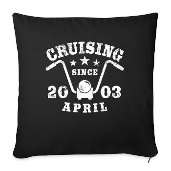 Cruising Biker Geburtstag April 2003 Motorrad - Sofakissenbezug 45 x 45 cm - Schwarz - Vorne