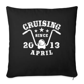 Cruising Biker Geburtstag April 2013 Motorrad - Sofakissenbezug 45 x 45 cm - Schwarz - Vorne