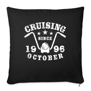 Cruising Biker Birthday October 1996 Motorcycle - Sofa pillowcase 17,3'' x 17,3'' (45 x 45 cm) - black - Front