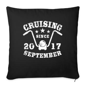 Cruising Biker Birthday September 2017 Motorcycle - Sofa pillowcase 17,3'' x 17,3'' (45 x 45 cm) - black - Front
