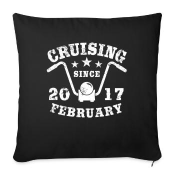 Cruising Biker Birthday February 2017 Motorcycle - Sofa pillowcase 17,3'' x 17,3'' (45 x 45 cm) - black - Front