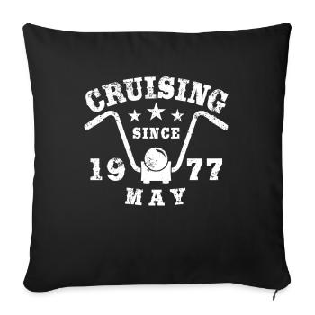 Cruising Biker Birthday May 1977 Motorcycle - Sofa pillowcase 17,3'' x 17,3'' (45 x 45 cm) - black - Front