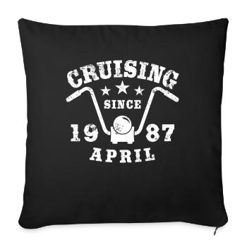 Cruising Biker Geburtstag April 1987 Motorrad - Sofakissenbezug 45 x 45 cm - Schwarz - Vorne