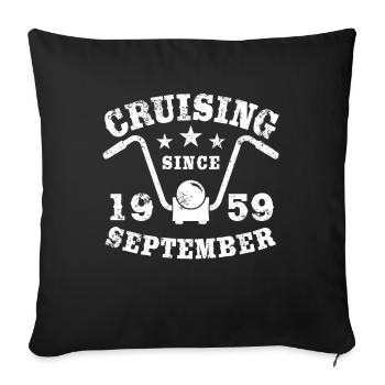 Cruising Biker Birthday September 1959 Motorcycle - Sofa pillowcase 17,3'' x 17,3'' (45 x 45 cm) - black - Front