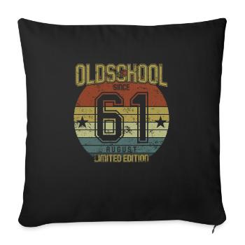 August 1961 - Birthday in August Oldschool - Sofa pillowcase 17,3'' x 17,3'' (45 x 45 cm) - black - Front