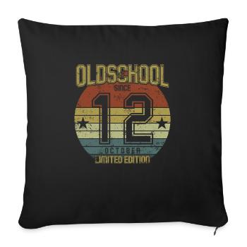 October 2012 - Birthday in October Oldschool - Sofa pillowcase 17,3'' x 17,3'' (45 x 45 cm) - black - Front