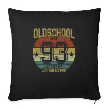 January 1993 - Geburtstag im Januar Oldschool - Sofakissenbezug 45 x 45 cm - Schwarz - Vorne