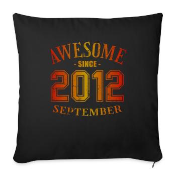 September 2012 - Birthday in September Awesome - Sofa pillowcase 17,3'' x 17,3'' (45 x 45 cm) - black - Front