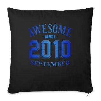 September 2010 - September Birthday Awesome - Sofa pillowcase 17,3'' x 17,3'' (45 x 45 cm) - black - Front