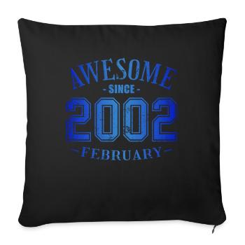 February 2002 - February's Birthday Awesome - Sofa pillowcase 17,3'' x 17,3'' (45 x 45 cm) - black - Front