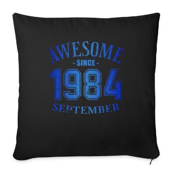 Septembre 1984 - Anniversaire en septembre Génial - Housse de coussin décorative 45 x 45 cm - noir - Devant