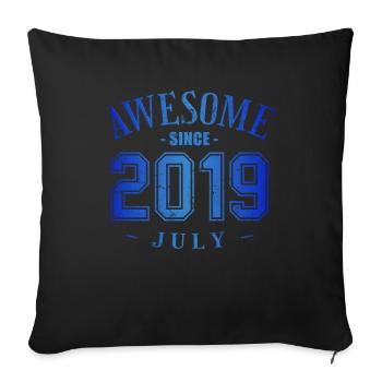 July 2019 - Geburtstag im Juli Awesome - Sofakissenbezug 45 x 45 cm - Schwarz - Vorne