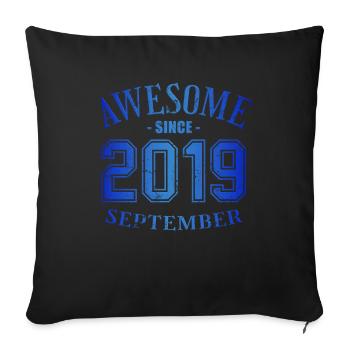 September 2019 - Geburtstag im September Awesome - Sofakissenbezug 45 x 45 cm - Schwarz - Vorne