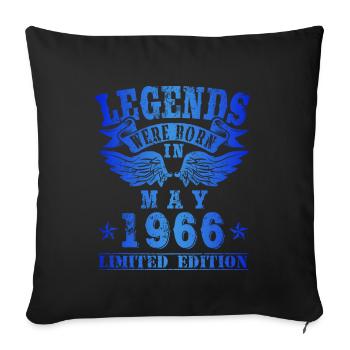 Legends were born in Mai 1966 Geburtstag - Sofakissenbezug 45 x 45 cm - Schwarz - Vorne