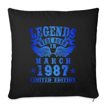 Legends were born in März 1987 Geburtstag - Sofakissenbezug 45 x 45 cm - Schwarz - Vorne