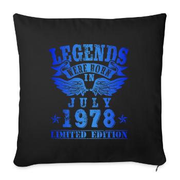 Les légendes sont nées en juillet 1978 Anniversaire - Housse de coussin décorative 45 x 45 cm - noir - Devant