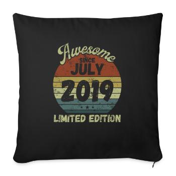 Awesome since July 2019 - Geburtstag - Sofakissenbezug 45 x 45 cm - Schwarz - Vorne