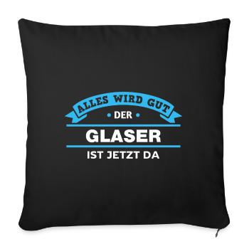 Glaser Design für stolze Handwerker - Sofakissenbezug 45 x 45 cm - Schwarz - Vorne