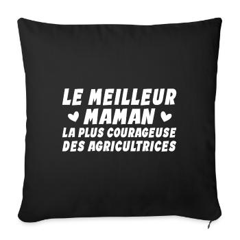 Le Meilleur Maman - Plus Courageuse Agricultrices - Housse de coussin décorative 45 x 45 cm - noir - Devant