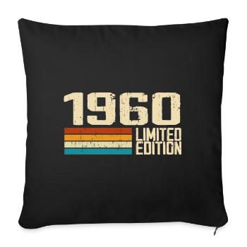 Born in 1960 - Vintage 1960 Retro Birthday - Sofa pillowcase 17,3'' x 17,3'' (45 x 45 cm) - black - Front