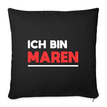 Maren Name Spruch für stolze Marens - Sofakissenbezug 45 x 45 cm - Schwarz - Vorne