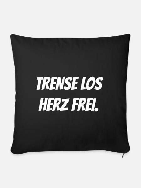 Trense los, Herz frei. - Sofakissenbezug 45 x 45 cm - Schwarz