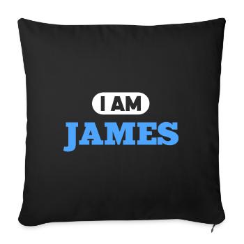James Name Spruch für stolzen James - Sofakissenbezug 45 x 45 cm - Schwarz - Vorne
