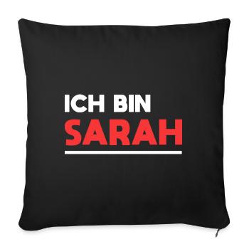 Sarah Name Spruch für stolze Sarahs - Sofakissenbezug 45 x 45 cm - Schwarz - Vorne