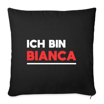 Bianca Name Spruch für stolze Biancas - Sofakissenbezug 45 x 45 cm - Schwarz - Vorne