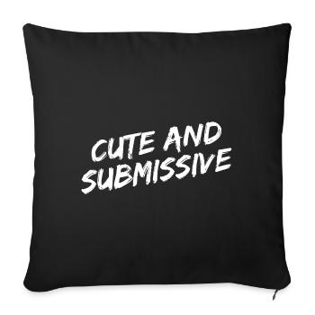 Police de pinceau blanche « Mignon et soumise » - Housse de coussin décorative 45 x 45 cm - noir - Devant