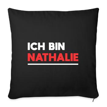 Nathalie Name Spruch für stolze Nathalies - Sofakissenbezug 45 x 45 cm - Schwarz - Vorne