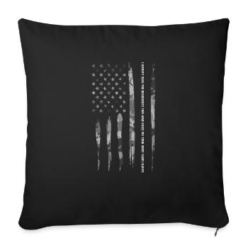 I Haven't Seen The Democrats Thi... - Sofakissenbezug 45 x 45 cm - Schwarz - Vorne