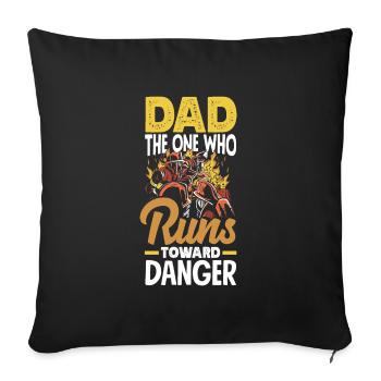 Papa celui qui court vers le danger Pompiers - Housse de coussin décorative 45 x 45 cm - noir - Devant