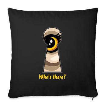 Wer ist da? - Sofakissenbezug 45 x 45 cm - Schwarz - Vorne