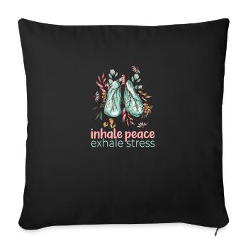 Yoga Zen Motivation Inhale Peace Inspiration - Sofa pillowcase 17,3'' x 17,3'' (45 x 45 cm) - black - Front