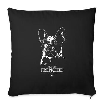 Frenchie Dad Chiens Bouledogue Français Wilsigns - Housse de coussin décorative 45 x 45 cm - noir - Devant