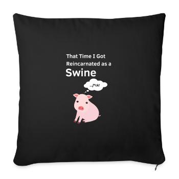 That Time That I Reincarnated As A Swine - Sofa pillowcase 17,3'' x 17,3'' (45 x 45 cm) - black - Front