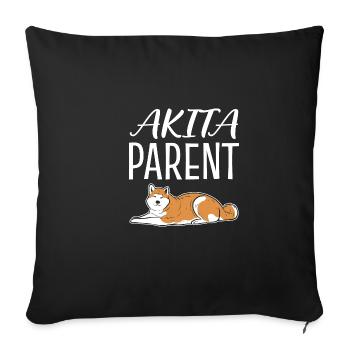 Akita Parent Dog Parents Gift - Sofa pillowcase 17,3'' x 17,3'' (45 x 45 cm) - black - Front